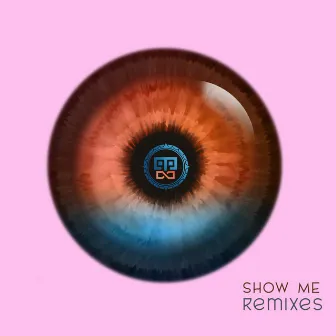 Show Me Remixes by Silvva