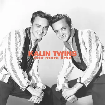 One More Time by Kalin Twins