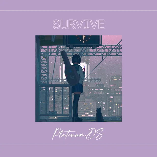 Survive