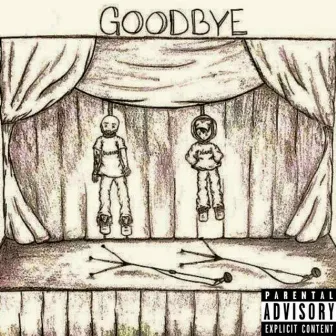 Goodbye by Durand the Rapper