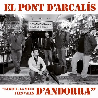 La Seca, la Meca i Les Valls d'Andorra by El Pont d'Arcalís