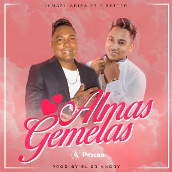 Almas Gemelas by J Better