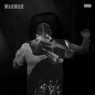 Wagwan by AdyB