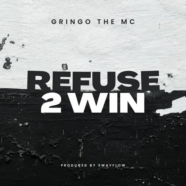 Refuse 2 Win