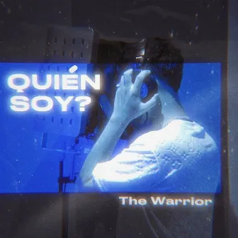 Quién Soy? by The Warrior