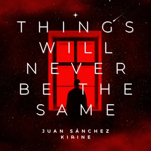 Things Will Never Be The Same - Cover