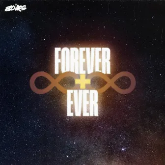 FOREVER & EVER by BLVRS