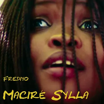 Frediyo by Maciré Sylla