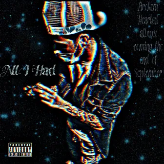 All I Had by LMC