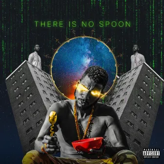 There Is No Spoon by Dox Diggla