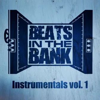 Instrumentals, Vol. 1 by Beats In The Bank