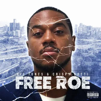 Free Roe by Big Jones