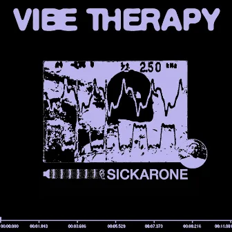 Vibe Therapy by Sickarone