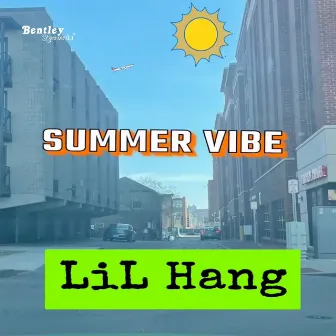 Summer Vibe by LiL Hang