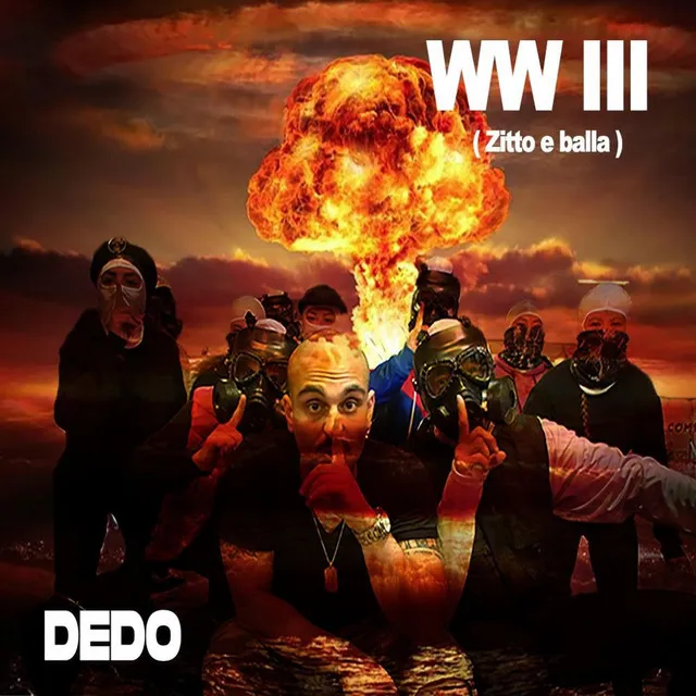 WWIII (Zitto e Balla)