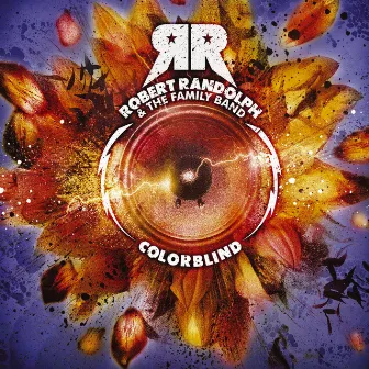 Colorblind by Robert Randolph & The Family Band