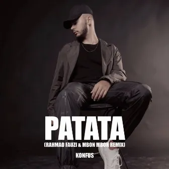 Patata (Rahmad Fauzi & Mbon Mbon Remix) by Konfus