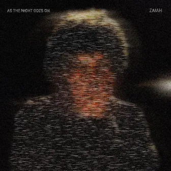 As The Night Goes On by ZAIAH