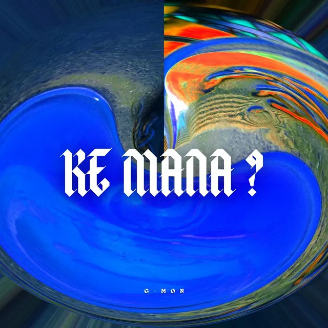 Ke Mana?