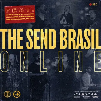 The Send Brasil ONLINE by Dunamis Music