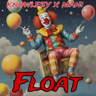 Float by Mani