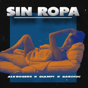 Sin Ropa by Giampi