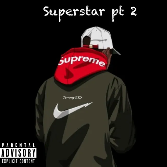 Superstar Pt. 2