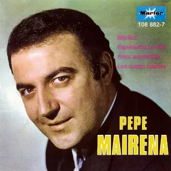 Mariluz (Remastered) by Pepe Mairena