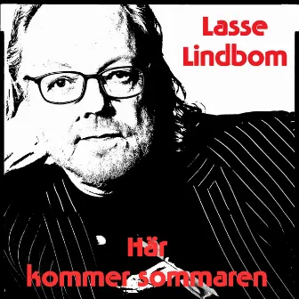 Här Kommer Sommaren by Lasse Lindbom