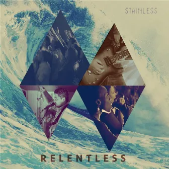 Relentless by Stainless