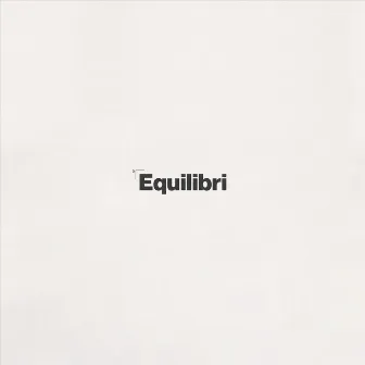 Equilibri by Autèntic Home Llúdriga