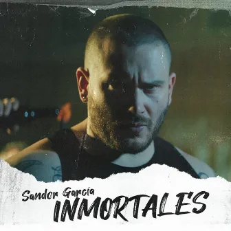 Inmortales by Sandor Garcia