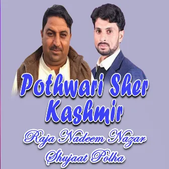 Pothwari Sher Kashmir by Shujaat Polha