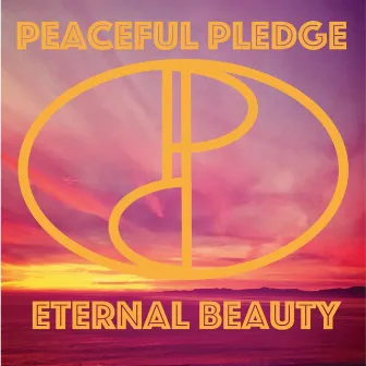 Eternal Beauty by Peaceful Pledge