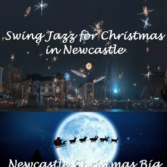 Swing Jazz for Christmas in Newcastle by Newcastle Christmas Big Band Jazz