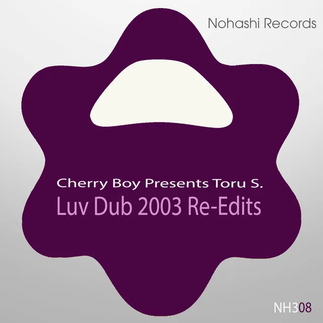 Luv Dub 2003 (Cherry Boy Mix) (2023 Re-Edit)