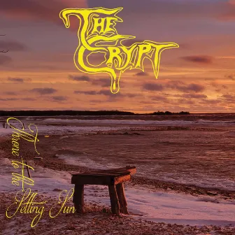 Throne to the Setting Sun by The Crypt