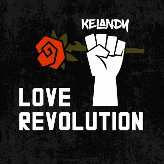 Love Revolution by Kelandy