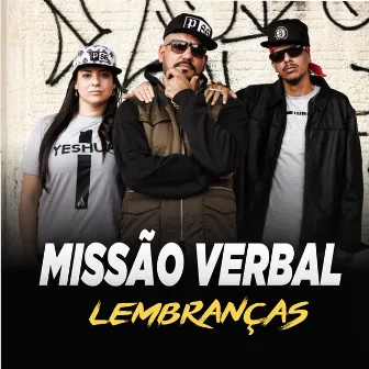 Lembranças by Missao verbal