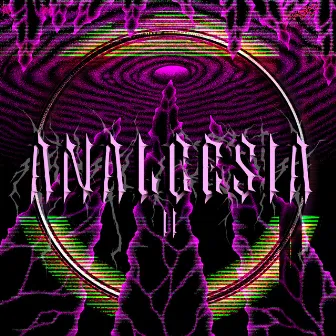 ANALGESIA 2 by worsed0