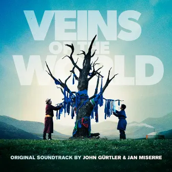 Veins of the World (Original Score) by Jan Miserre