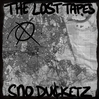 The Lost Tapes by Sno Ducketz