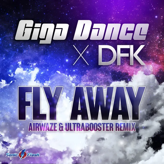 Fly Away - Airwaze & Ultrabooster Edit