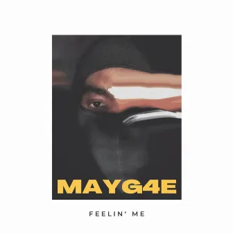 Feelin' Me by Mayg4e