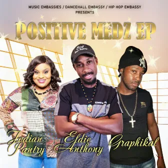 Positive Medz by Jodian Pantry