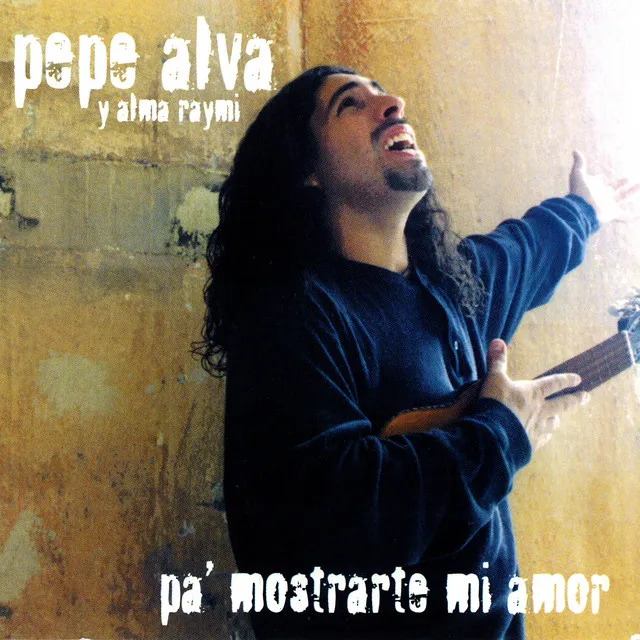 Pa' Mostrarte Mi Amor