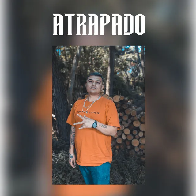 atrapado