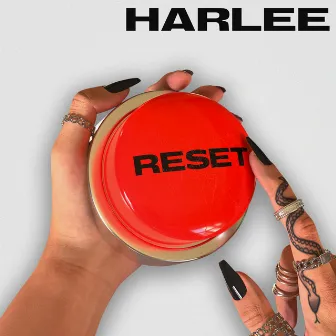 Reset by HARLEE