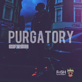 Purgatory by G Frsh