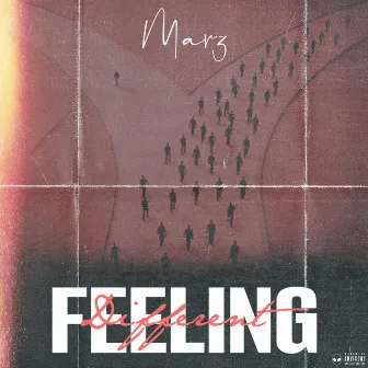 Feeling Different by Marz